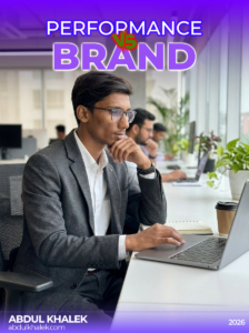 Performance Marketing vs. Brand Marketing: The Key to Sustainable Business Growth